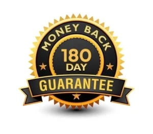 180 Days Money Back Guarantee